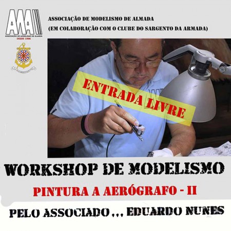 18-11-2017 - Workshop de Modelismo - Pintura a Aerógrafo ll
